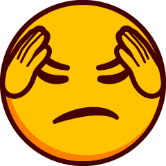 A frowning emoji with closed eyes, holding its head in its hands.