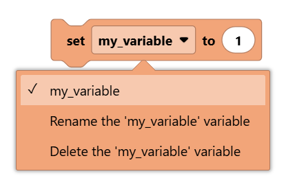 Captura de pantalla del menú desplegable del bloque de variables numéricas abierto, que muestra la opción my_variable junto con las opciones Cambiar nombre de la variable 'my_variable' y Eliminar la variable 'my_variable'.
