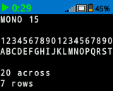 The same screenshot as the one previous, now with Mono 15 font. The letters A-T are on one line, spanning the width of the screen. The lower left corner indicates 20 characters across and 7 rows.