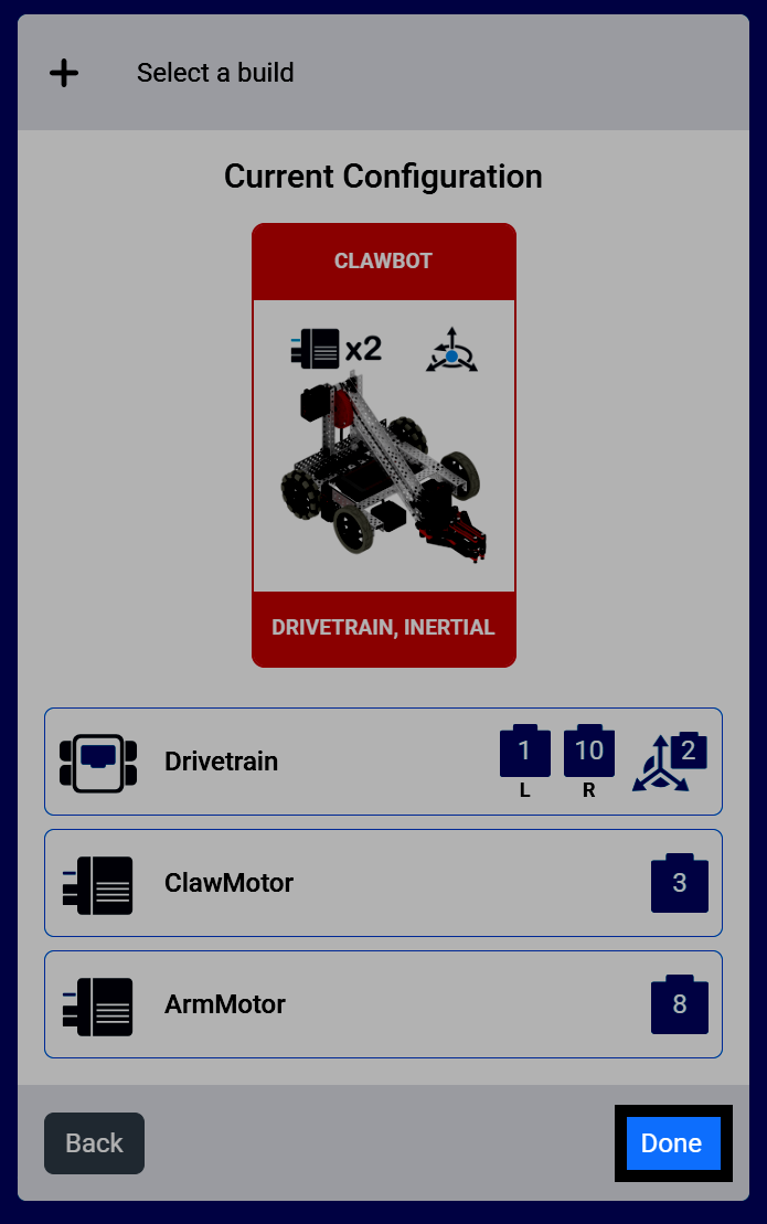 Screenshot of the Current Configuration screen for the Clawbot, Drivetrain, Inertial build, showing the Drivetrain, ClawMotor, and ArmMotor devices, with the Done button highlighted.