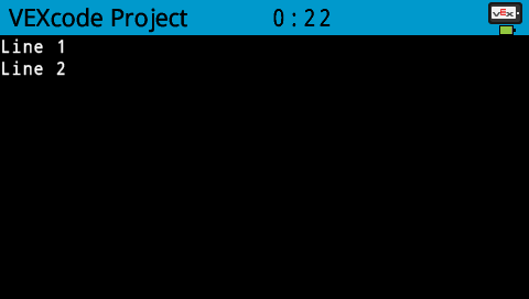 A screenshot of the V5 Brain screen showing two lines of white text in the upper left corner. The top line reads Line 1, and the second line directly below it reads Line 2.