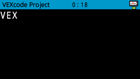 A screenshot of the V5 Brain screen showing the text "VEX" in larger font than the default in the upper left corner.